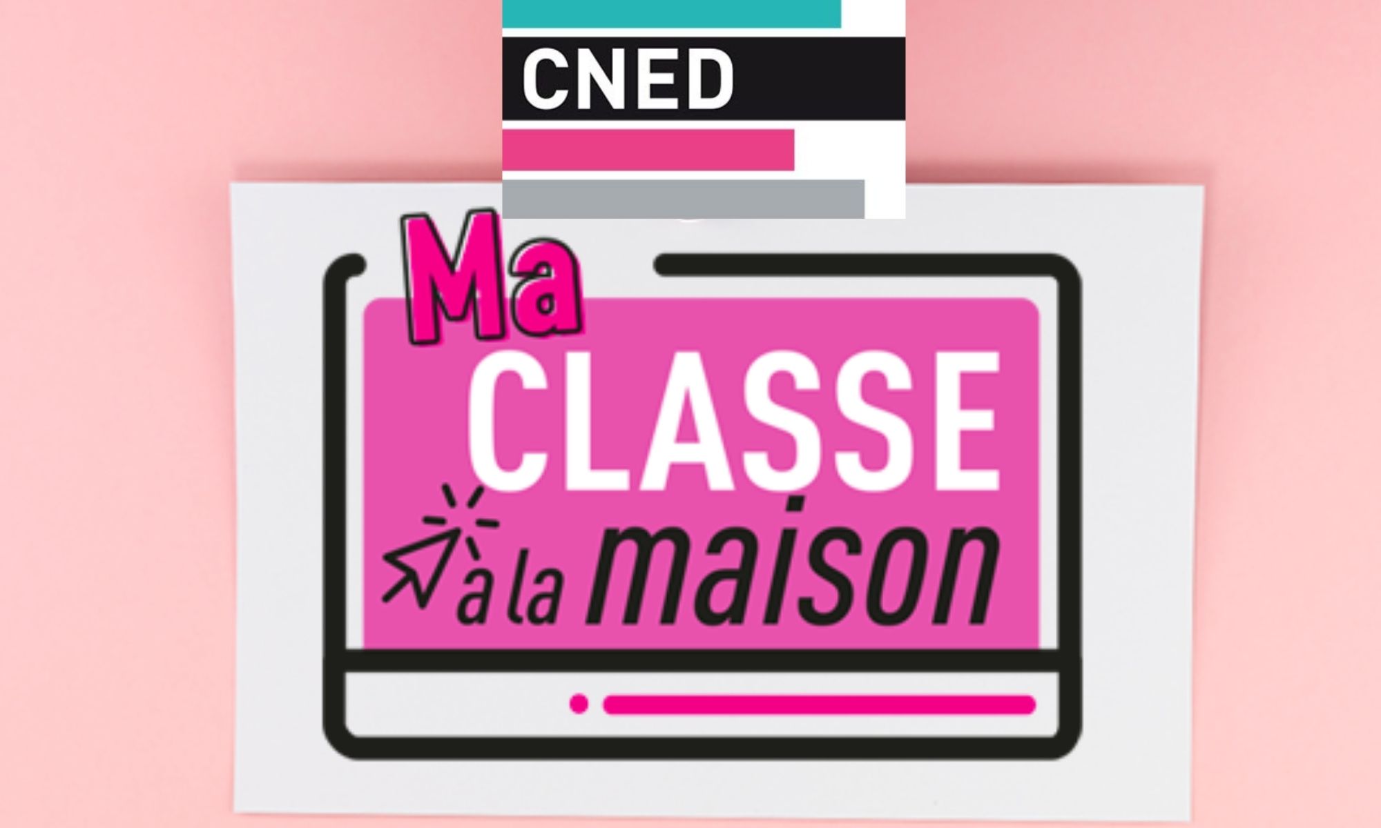 “Ma Classe à la maison“ : le CNED au secours des élèves confinés