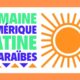 Semaine de l’Amérique latine et des Caraïbes du 27 mai au 12 juin 2021