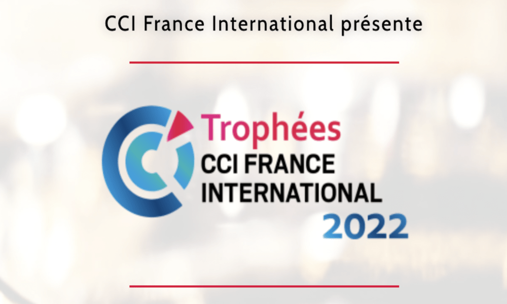 Trophées CCI France Internationale 2022