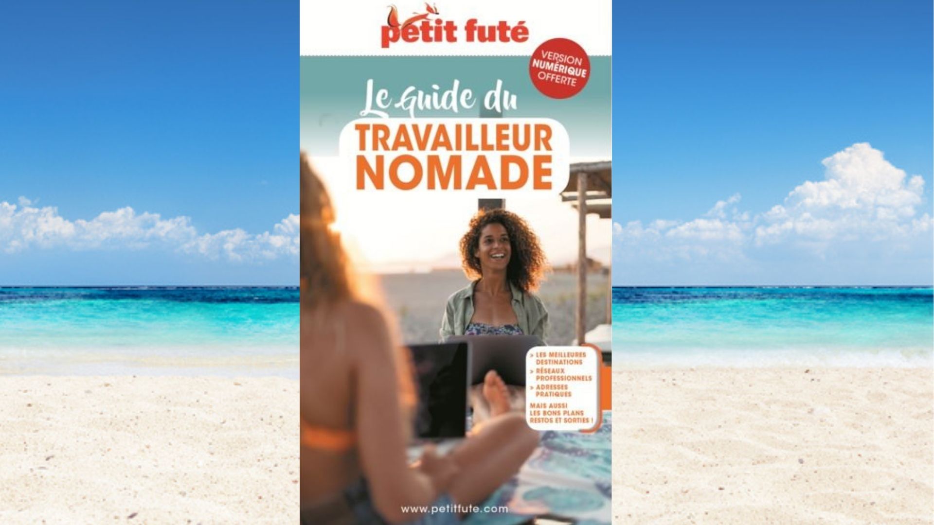 Le Guide du travailleur nomade 2021/2022