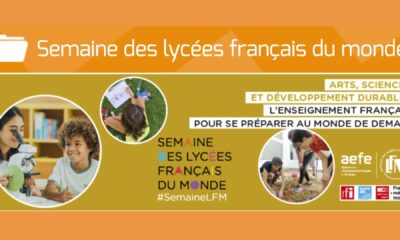 AEFE : bilan de la “Semaine des lycées français du monde“