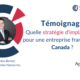 Partage d’expérience sur l’implantation d’une entreprise française au Canada