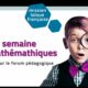 “La semaine des mathématiques“ du réseau mlfmonde