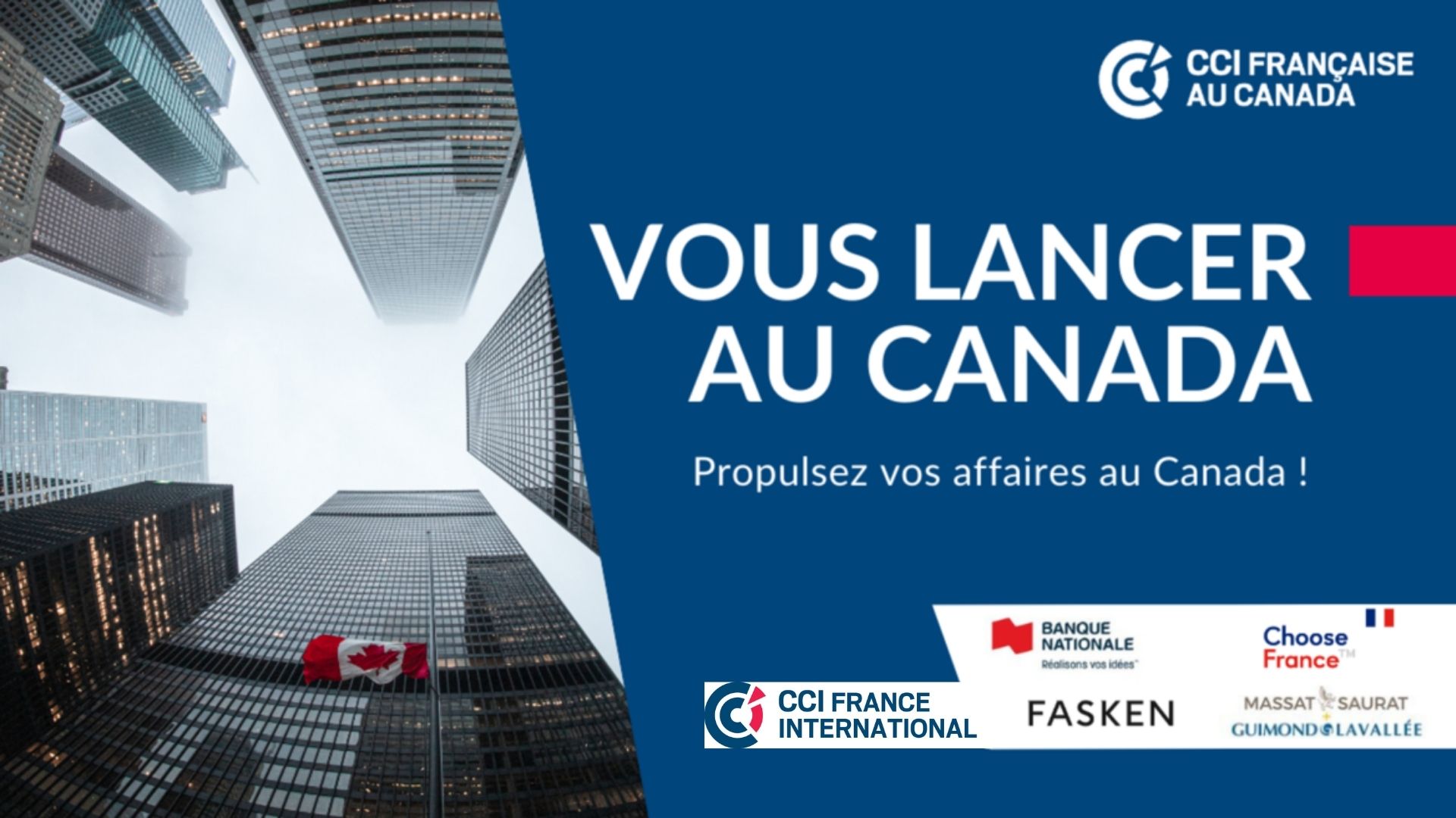 CCIFC : “Vous lancer au Canada ! “