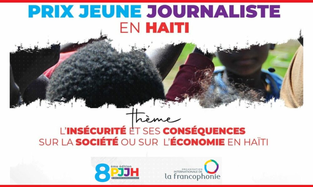 Le 8e “Prix jeune journaliste en Haïti“