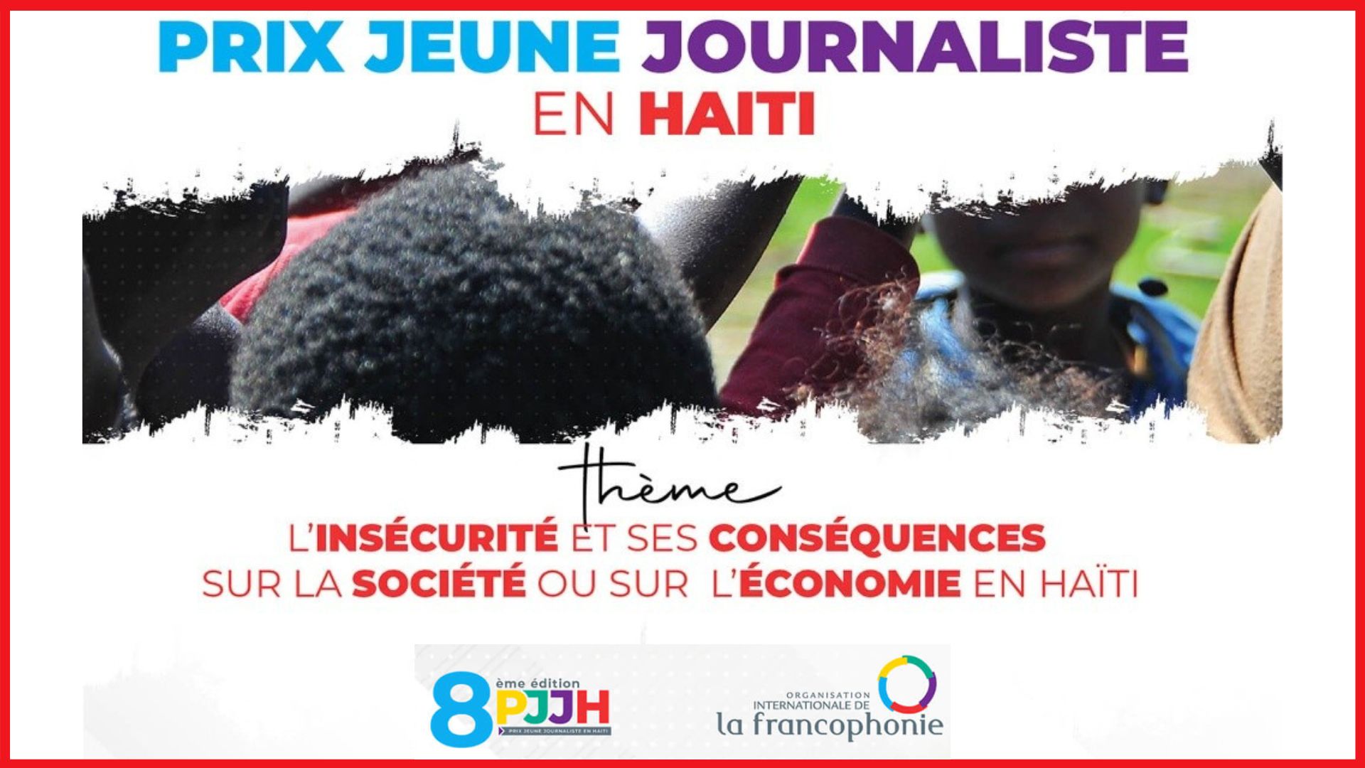 Le 8e “Prix jeune journaliste en Haïti“