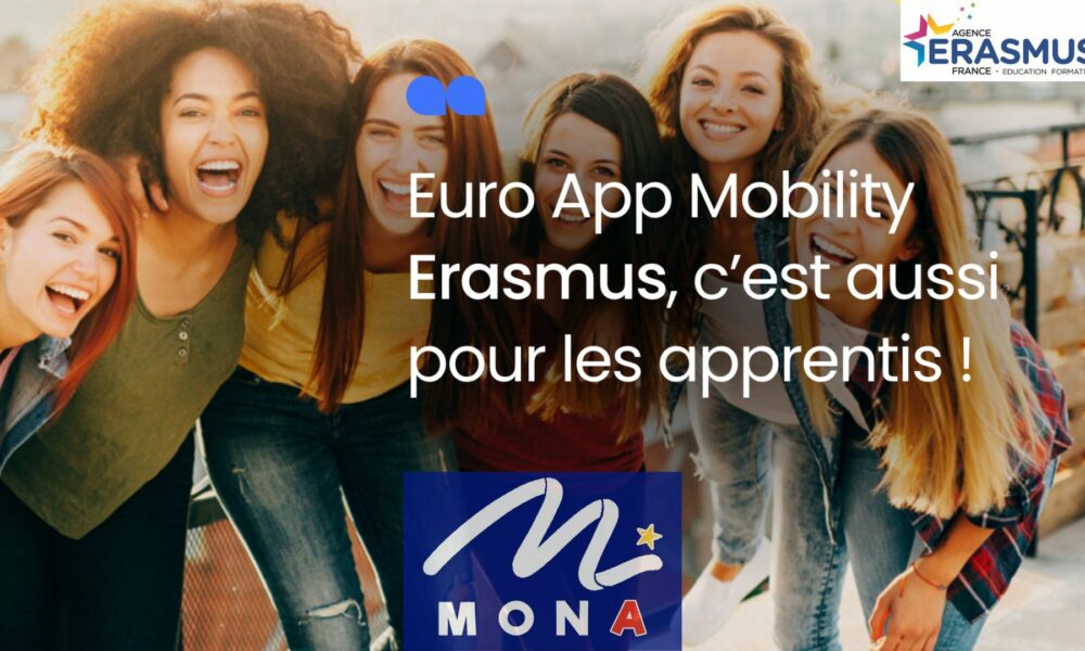 Projet Mona « Mon apprentissage en Europe »