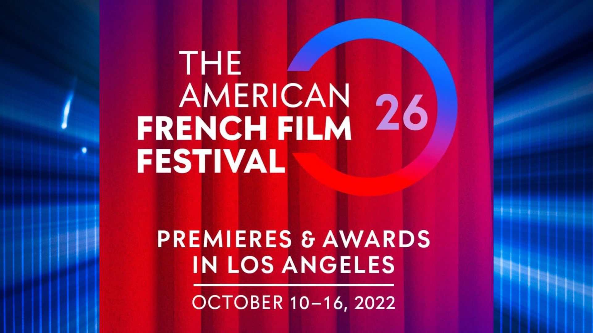 “The American French Film Festival“ de Los Angeles