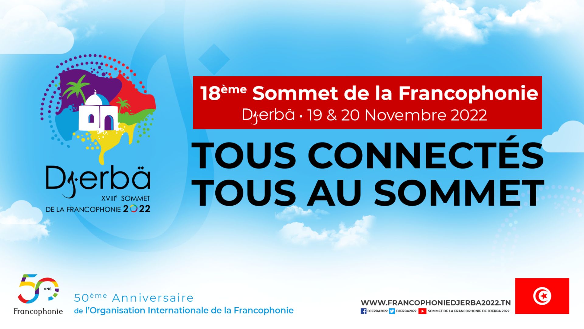 Le XVIIIe Sommet de la Francophonie se tiendra en Tunisie les 19 et 20 novembre 2022.