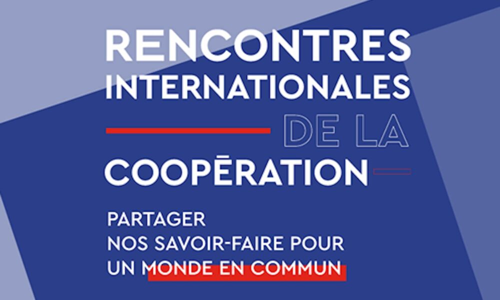2ème édition des Rencontres internationales de la coopération