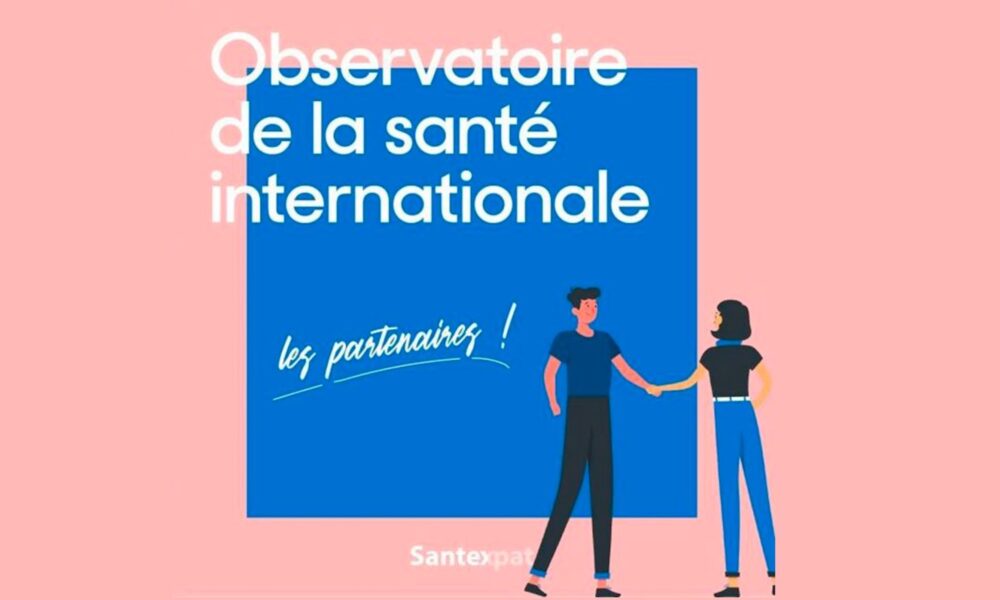 L’observatoire de la santé internationale, plateforme d’information pour les Français à l’étranger
