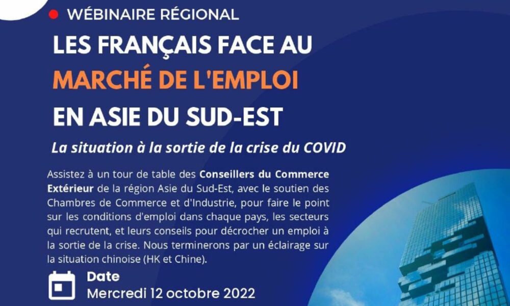 Un webinaire sur le marché de l’emploi en Asie du Sud-Est