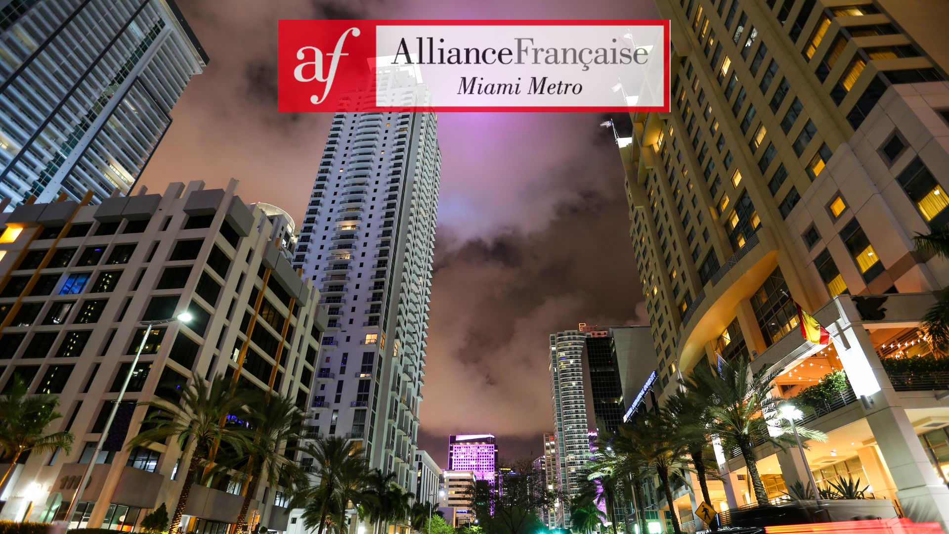 Des locaux pour l’Alliance Française “Miami Metro“