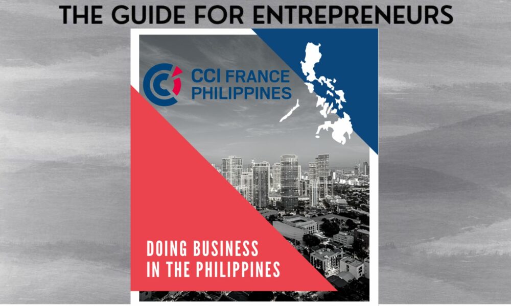 Le guide «Doing business in the Philippines» de la CCI France Philippines