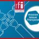 Vivre ailleurs, sur RFI : “Les orientations stratégiques de la Mission laïque française à l'horizon 2027“