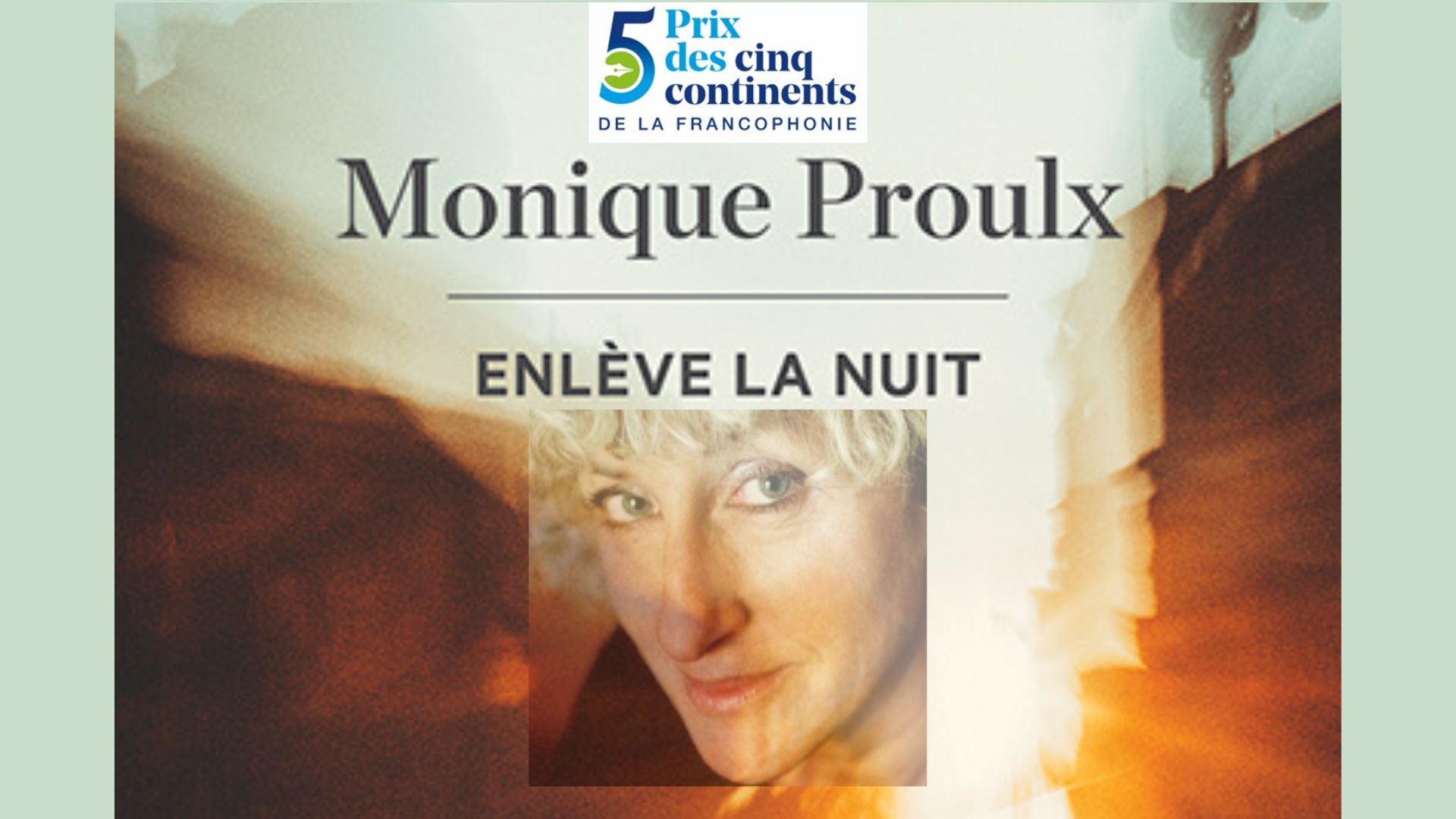 Monique Proulx lauréate du Prix des cinq continents de la francophonie
