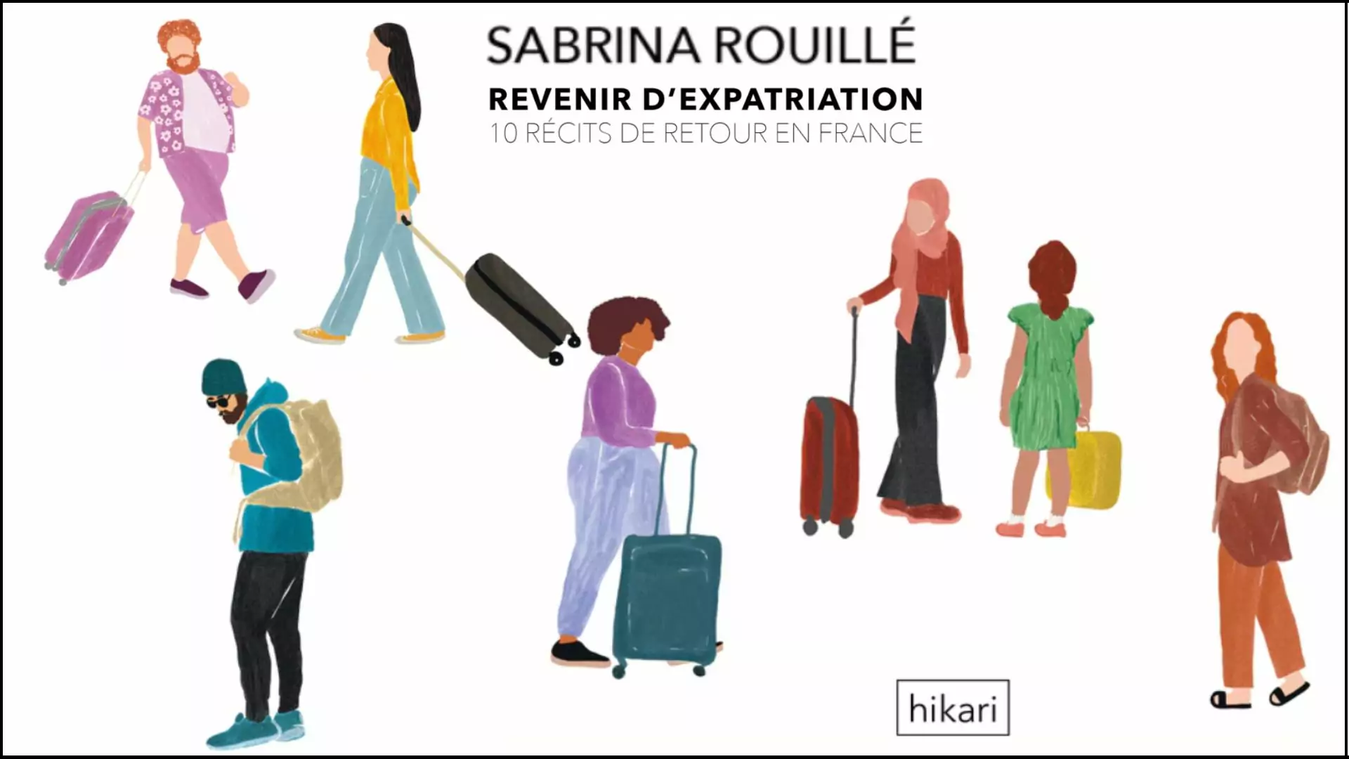Vivre ailleurs, sur RFI : «&nbspRevenir d’expatriation&nbsp» de Sabrina Rouillé, récits autour de l'impatriation