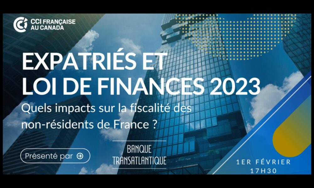 CCI France-canada : conférence sur les apports de la Loi de Finances 2023