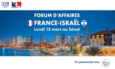Organisé par Business France, le Forum d’affaires France Israël se tiendra le 13 mars 2023 au Sénat
