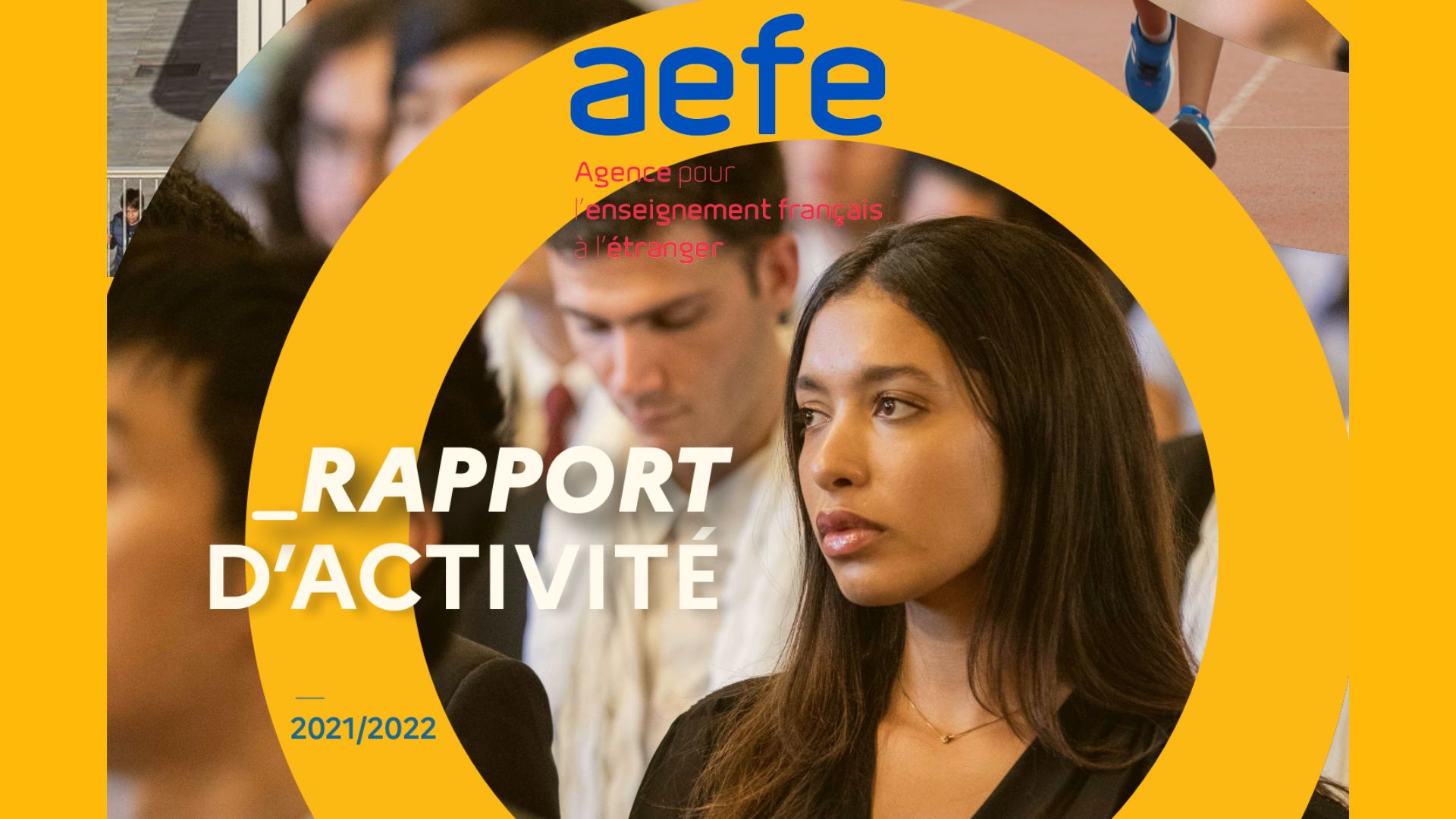 AEFE : publication du rapport d’activité 2021-2022