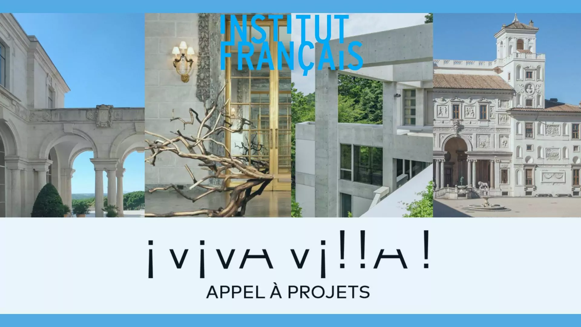 Appel à projets : Viva Villa, le festival des résidences d’artistes de l’Institut français