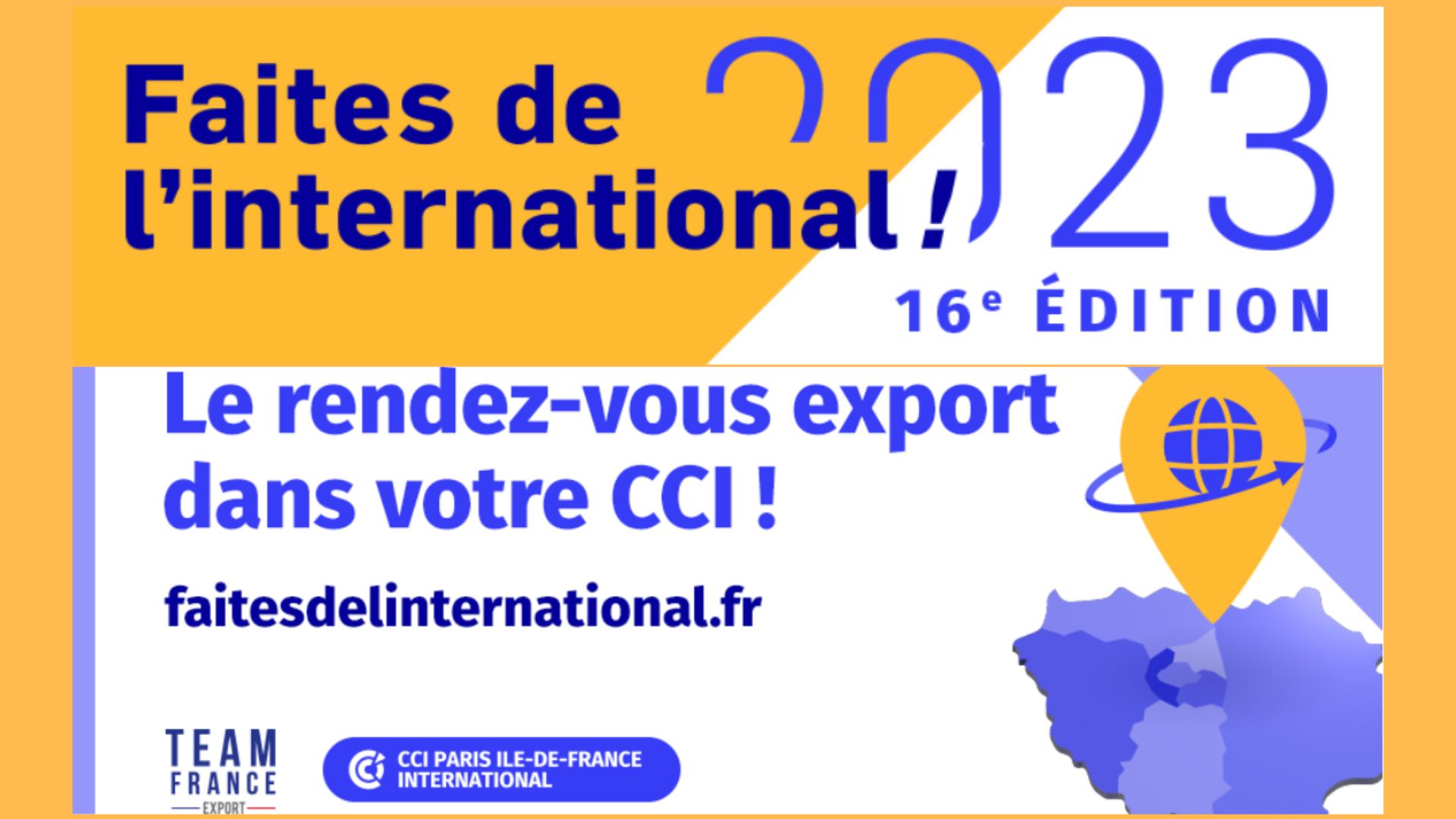 «Faites de l’international» 2023, le rendez-vous export des CCI