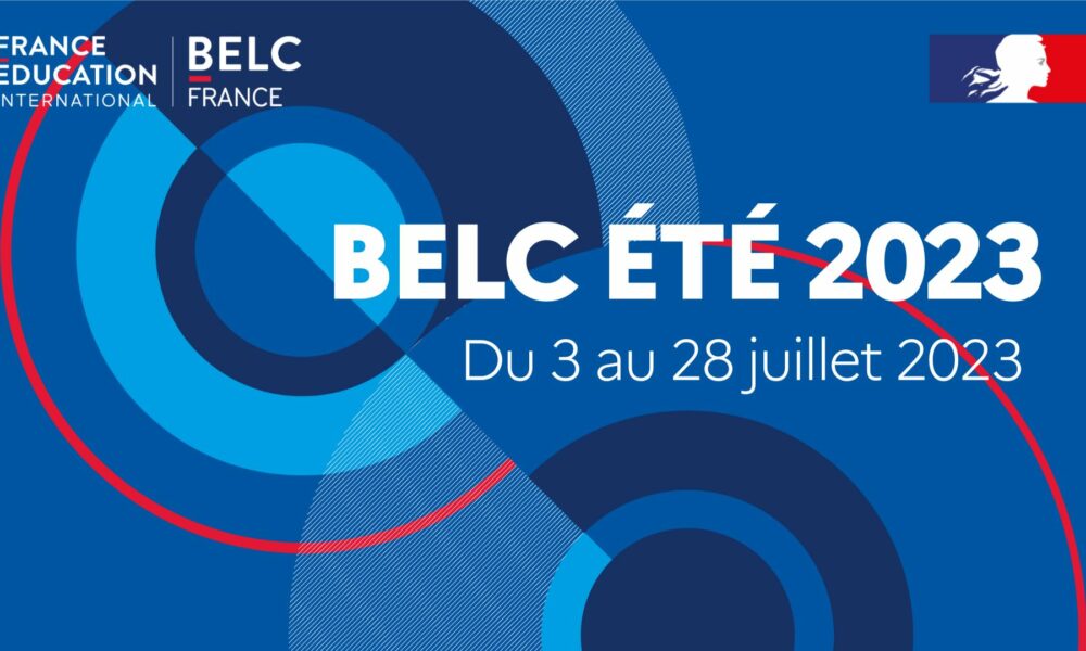 BELC été 2023 : des formations en présence et à distance, du 3 au 28 juillet  
