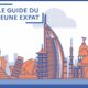 «Le guide du jeune expat» du ministère de l’Europe et des Affaires étrangères