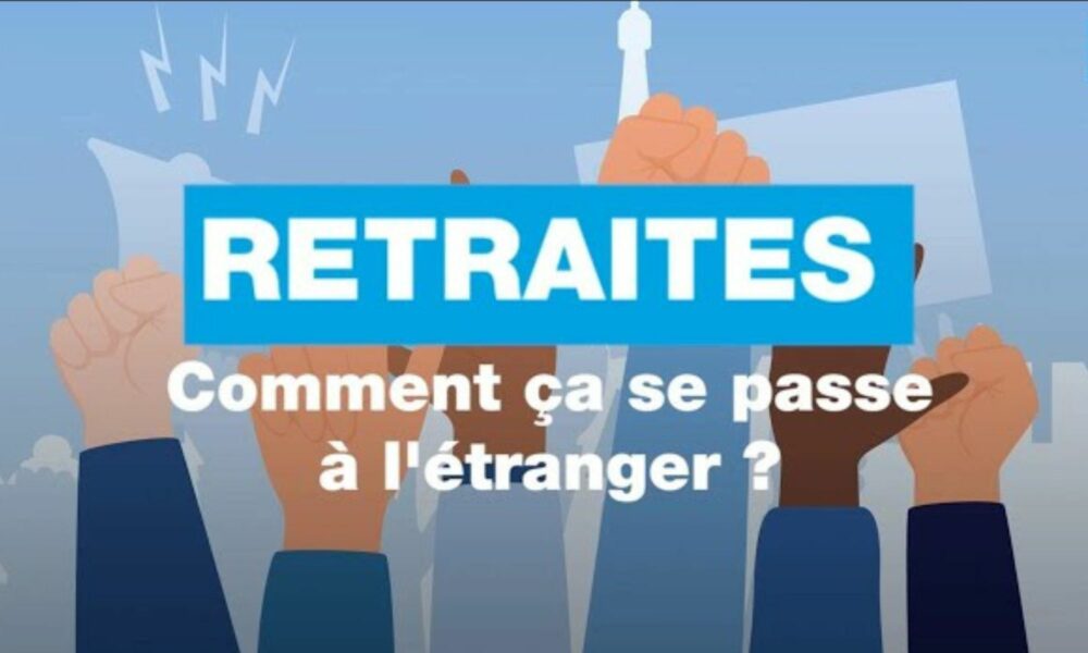 Les Français de l'étranger et la réforme des retraites