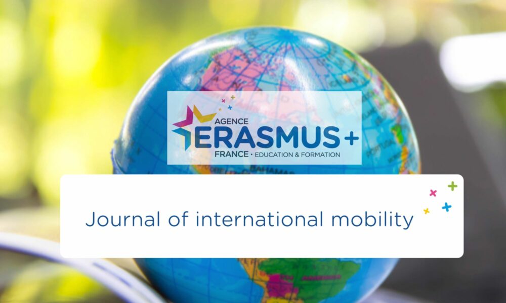 Appel à contributions pour le « Journal of international mobility » d’Erasmus +