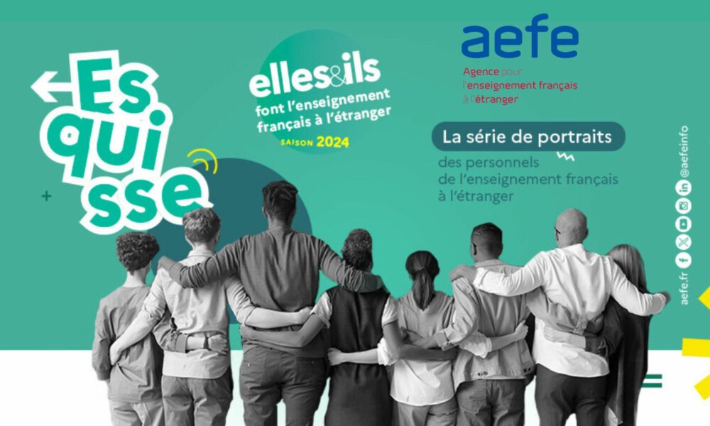 « Esquisse », la série de portraits de l’AEFE