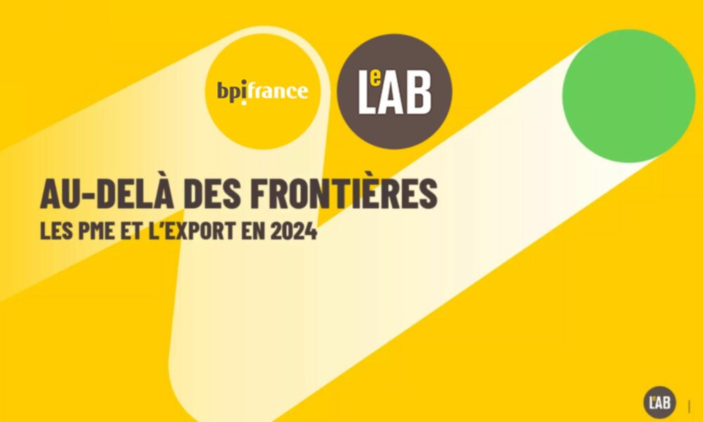 Bpifrance publie une étude sur les perspectives à l’export des PME françaises