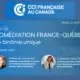 La CCI France Canada organise une réunion d’experts sur la comédiation France-Québec